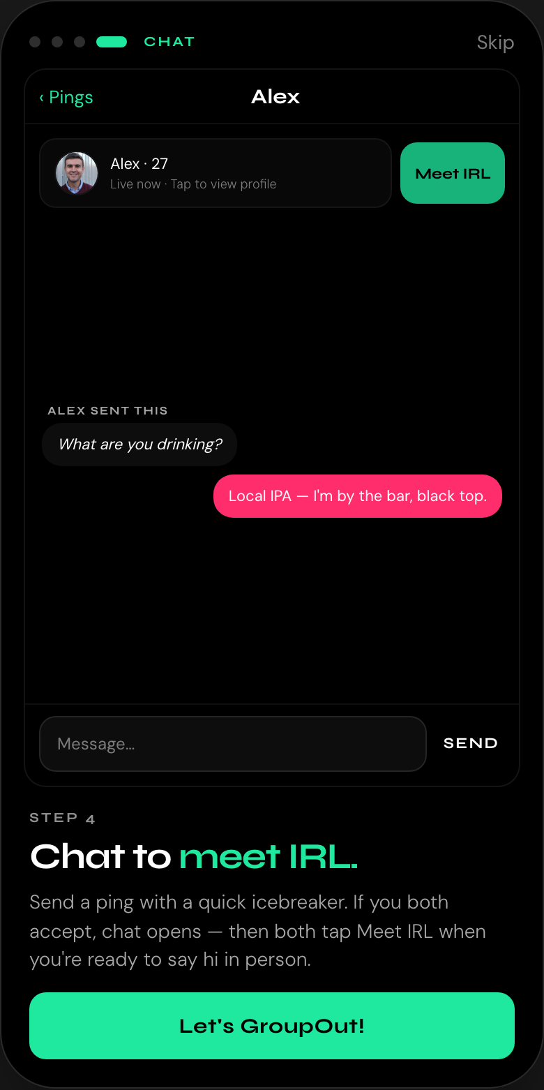 Onboarding: ping, match, and chat to meet in person